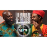 On What Real Self-Love Is And Finding Joy In The Simple Things 'Bald Head -N- The Dread' Ep.171