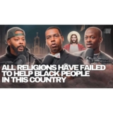 Rizza Islam, King Randall, Maj Toure: All Religions Have Failed To Help Black People In This Country
