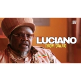 Luciano is a legendary Rastafari reggae singer and songwriter. 
In this reasoning, Luciano starts off by speaking about his close relationship with Mikey General and how Dennis Brown validated his talent and boosted his confidence.

Enjoy 'Throw Forward' clip reggae legend speaking about Eddie Murphy and Copeland Forbes.