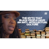 Watch Black book store owner Jeannine Cook speak about the myth that Black people have an anti-intellectual culture and realities of being and entrepreneur.