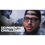 No One Talks About This: Co-Parenting Challenges for Dads